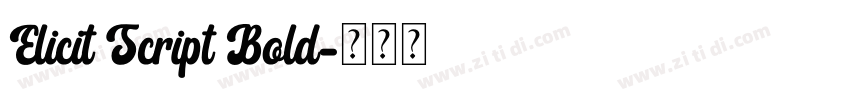 Elicit Script Bold字体转换